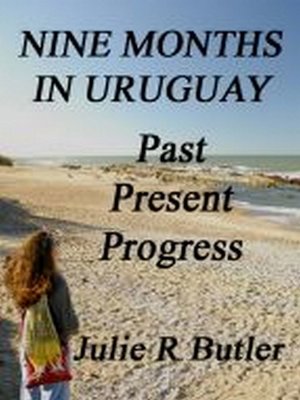 cover image of Nine Months in Uruguay